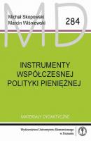 Instrumenty współczesnej polityki pieniężnej - Michał Skopowski Materiały dydaktyczne