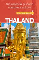 Thailand - Culture Smart! - The Essential Guide To Customs & Culture (Unabridged) - Roger Jones 