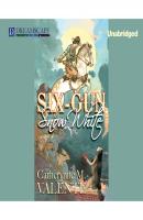 Six-Gun Snow White (Unabridged) - Catherynne M. Valente 