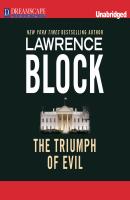 The Triumph of Evil (Unabridged) - Lawrence  Block 