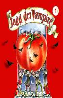 Jagd der Vampire, Folge 1: Die große Tomate - Hans-Joachim Herwald 