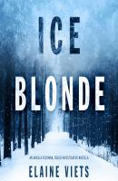 Ice Blonde - Angela Richman, Death Investigator, Book 3 (Unabridged) - Elaine  Viets 