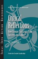 Critical Reflections: How Groups Can Learn From Success and Failure - Chris Ernst 