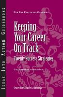 Keeping Your Career on Track: Twenty Success Strategies - Jean Brittain Leslie 