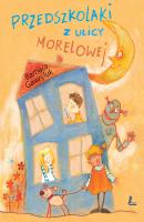 Przedszkolaki z ulicy Morelowej - Barbara Gawryluk seria Z parasolem