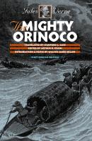 The Mighty Orinoco - Jules Verne Early Classics of Science Fiction