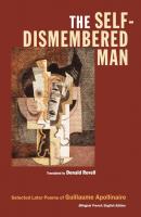 The Self-Dismembered Man - Guillaume Apollinaire Wesleyan Poetry Series