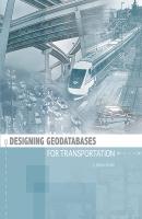 Designing Geodatabases for Transportation - J. Allison Butler 