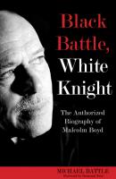 Black Battle, White Knight - Michael Battle 