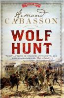 Wolf Hunt - Armand  Cabasson The Napoleonic Murders