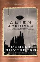 Alien Archives - Robert Silverberg 
