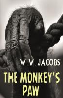 The Monkey's Paw - William Wymark Jacobs 