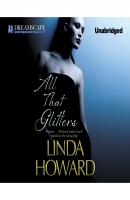 All That Glitters (Unabridged) - Linda Howard 