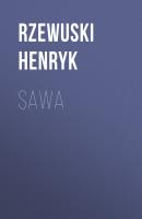 Sawa - Rzewuski Henryk 