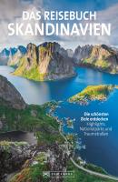 Das Reisebuch Skandinavien. Die schönsten Ziele entdecken - Thomas Krämer 