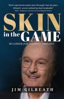 Skin in the Game - Jim Gilreath 