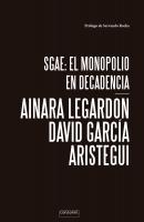 SGAE: el monopolio en decadencia - David García Aristegui Paper