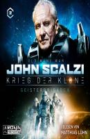 Geisterbridgaden - Krieg der Klone 2 (Ungekürzt) - John Scalzi 