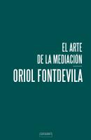 El arte de la mediación - Oriol Fontdevila Paper
