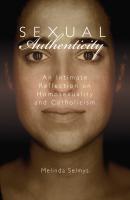 Sexual Authenticity - Melinda Selmys 