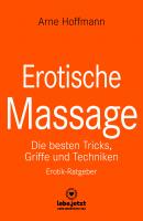 Erotische Massage | Erotischer Ratgeber - Arne Hoffmann lebe.jetzt Ratgeber
