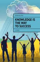Knowledge Is The Way To Success. 5 stories - Katrin Relatos 