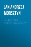 Na krzyżyk na piersiach jednej panny - Jan Andrzej Morsztyn 