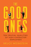 The Good Ones - Bruce  Weinstein 
