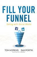 Fill Your Funnel - Tom  Hopkins 