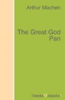 The Great God Pan - Arthur Machen 