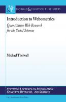 Introduction to Webometrics - Michael Thelwall Synthesis Lectures on Information Concepts, Retrieval, and Services