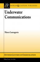 Underwater Communications - Marco Lanzagorta Synthesis Lectures on Communications