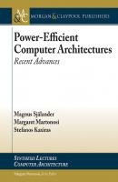 Power-Efficient Computer Architectures - Stefanos Kaxiras Synthesis Lectures on Computer Architecture