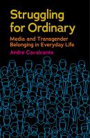 Struggling for Ordinary - Andre Cavalcante Critical Cultural Communication