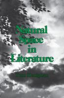 Natural Space In Literature - Tom Henighan 
