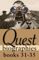 Quest Biographies Bundle — Books 31–35 - Rosemary Sadlier Quest Biography