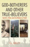 God-botherers and Other True-believers - F. G. Bailey 