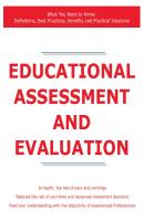 Educational assessment and evaluation - What You Need to Know: Definitions, Best Practices, Benefits and Practical Solutions - James Smith 