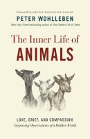 The Inner Life of Animals - Peter Wohlleben 