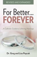 For Better FOREVER, Revised and Expanded - Lisa Popcak 