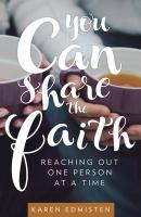 You Can Share the Faith - Karen Edmisten 
