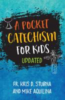 A Pocket Catechism for Kids, Updated - Mike Aquilina 