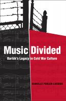Music Divided - Danielle Fosler-Lussier California Studies in 20th-Century Music
