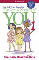 The Care and Keeping of You 1 - Valorie Schaefer American Girl