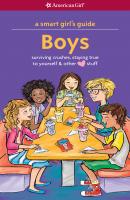 A Smart Girl's Guide: Boys (Revised) - Nancy Holyoke American Girl