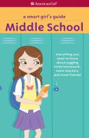 A Smart Girl's Guide: Middle School - Julie Williams Montalbano American Girl