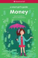 A Smart Girl's Guide: Money - Nancy Holyoke American Girl