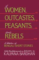 Of Women, Outcastes, Peasants, and Rebels - Отсутствует Voices from Asia