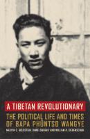 A Tibetan Revolutionary - Melvyn C. Goldstein 