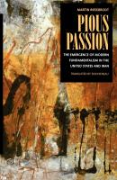 Pious Passion - Martin Riesebrodt Comparative Studies in Religion and Society